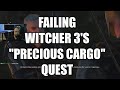 [Witcher 3] Failing the 