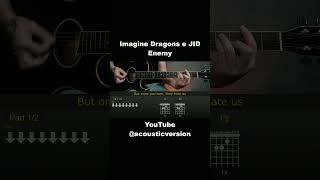 Imagine Dragons e JID – Enemy | Easy Guitar Lesson Tutorial