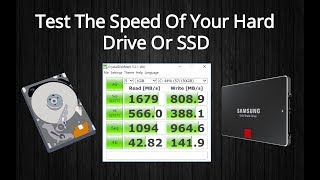 How To Test The Speed Of Your Hard Drive Or SSD