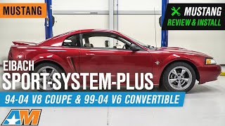 1994-2004 Mustang Eibach Sport-System-Plus Review & Install