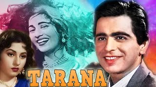 Tarana | Full Movie | तराना | Dilip Kumar, Madhubala Superhit