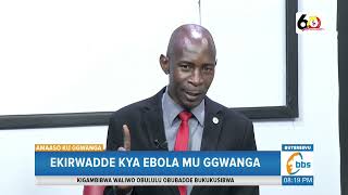 Ebola kyandiba ekiwaani  wansi weno gavumenti tewali kitasoboka – Hon. Luttamaguzi #Amaasokuggwanga