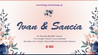 'Ivan \u0026 Sancia' Wedding Ceremony - Live