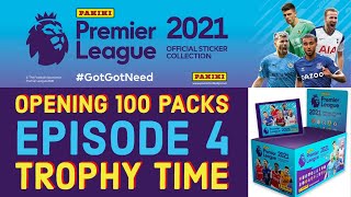 100 Pack Opening Episode 4 - It's Trophy Time 😎😍😎 Panini Premier League Stickers 2020/21 [6.07]