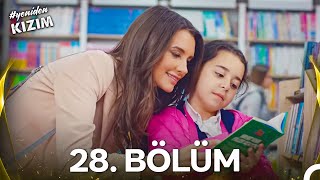 #YENİDEN Kızım 28. Bölüm