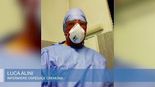 Coronavirus, l'infermiere di Cremona "Ho paura di rivivere tutto:il virus c'è"