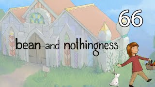 Bean and Nothingness - Part 66: The End of the Arm