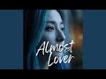 Almost Lover