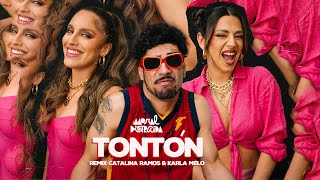 Moral Distraída - Tontón REMIX ft. Karla Melo \u0026 Catalina Ramos