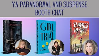 YA Paranormal and Suspense Booth Chat