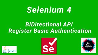 Selenium 4 | BiDirectional API | Register Basic Authorization