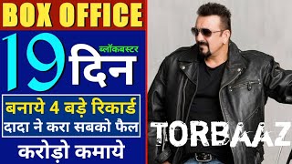 torbaaz 18th day box office collection, torbaaz Ott 4th day collection, torbaaz collection, Sanjay,