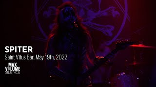 SPITER live at Saint Vitus Bar, May 19th, 2022 (FULL SET)