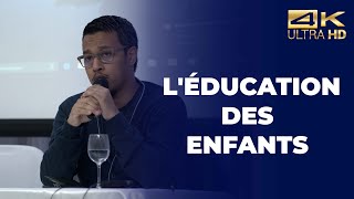 L'éducation des enfants - Ali Habibbi  [ Conférence complète en 4K ]