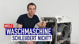 Miele Waschmaschine schleudert nicht?