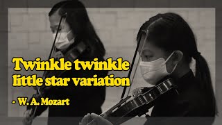 ♬ 2nd Violin Ensemble ㅣ W. A. Mozart – Twinkle twinkle little star variation