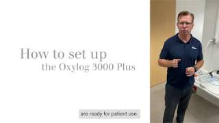 Oxylog 3000 plus - How to set up for safe use in ICU and Isolation Rooms