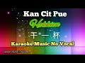 Kan Cit Pue _Hokkien song 乾一杯 / 干一杯 karaoke no vocal