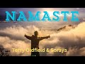 NAMASTE ... Terry Oldfield and Soraya