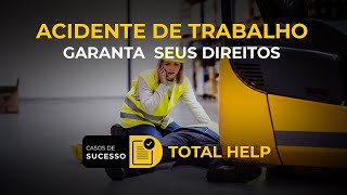 DUAS INDENIZAÇÕES POR ACIDENTE DE TRABALHO NOS EUA (Depoimento Total Help)