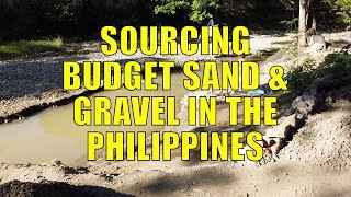 Sourcing Budget Sand \u0026 Gravel In The Philippines.