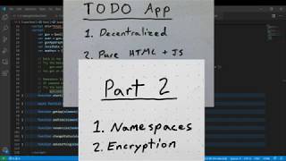 Todo App Tutorial - 2 - Namespaces and Encryption with GunDB