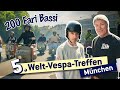 5th World Vespa Meeting in Munich 2024 - Vespa Oldtimer 200 Fari Bassi