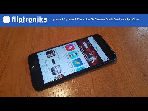 Iphone 7 / Iphone 7 Plus - How To Remove Credit Card from App Store - Fliptroniks.com Iphone 7 / Iphone 7 Plus - How To Remove Credit Card from App Store - Fliptroniks.com