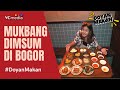 HIDDEN GEM DIMSUM DI BOGOR! PORSI JUMBO, BIKIN BEGAH! #DOYANMAKAN