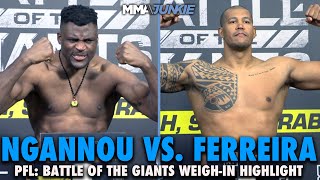 Francis Ngannou, Renan Ferreira Combine for More Than 500 Pounds at PFL Super Fight Weigh-Ins