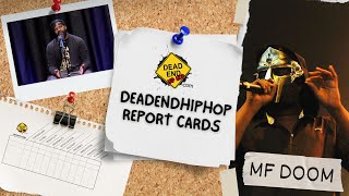 DEHH Report Cards: MF DOOM | Modest Media