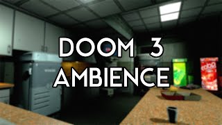 Common Area - DOOM 3 Ambience