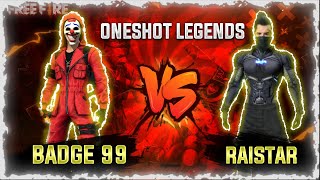 Raistar vs Badge 99 - He really play like a Hacker ! OP Match