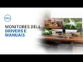 Monitores Dell – Instalação de Driver e Manuais e Documentos (Dell Oficial)