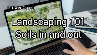 Soils in and out when Landscaping