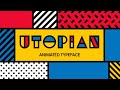 Utopian Animated Typeface for After Effects