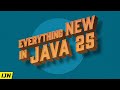 What’s New in JDK 25? Full Release Notes Breakdown - Inside Java Newscast #98
