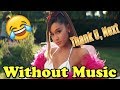 Ariana Grande - Without Music - Thank U, Next