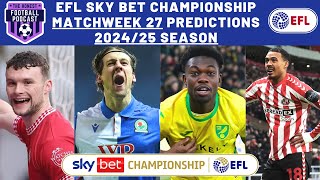 MATCHWEEK 27 SCORE PREDICTIONS | EFL SKY BET CHAMPIONSHIP 2024/25 SEASON