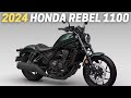 10 Things You Need To Know Before Buying The 2024 Honda Rebel 1100