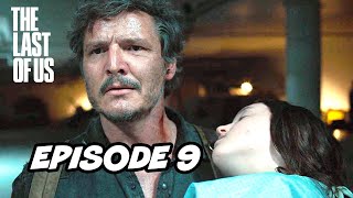 The Last Of Us Episode 9 Finale FULL Breakdown, Ending Explained and Easter Eggs