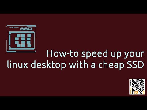 How-to speed up your linux desktop with a cheap SSD.