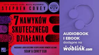 7 nawyków skutecznego działania - Stephen R. Covey | Audiobook PL | Fragment