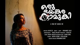 Oru Bhayangara Kaamukhi Malayalam New Short Film | 4K |