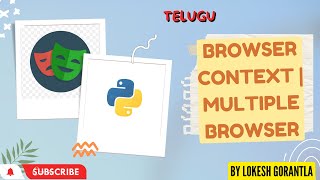 Python Playwright [2023] Part 8: Browser Context | Create Multiple Browser Context | Telugu