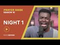 Night 1 | Praying in Tongues | Prayer Siege 10