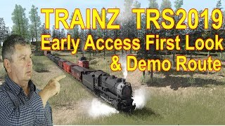 Trainz TRS2019 Early Access and Route Demo