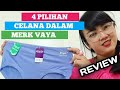 4 pilihan celana dalam wanita briefs merk vaya - underwear ukuran jumbo | menthul menthul