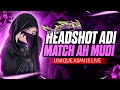 🤣 HEADSHOT ADI MATCH AH MUDI 🤩 Unique Asmi is live 🥰