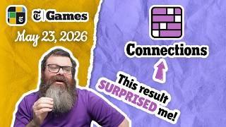 I was wrong... | NYT Connections May 23, 2026